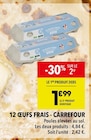 12 œufs frais - Carrefour à 1,99 € dans le catalogue Supeco