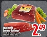 Spanischer Serrano-Schinken Angebote bei EDEKA Augsburg für 2,49 €