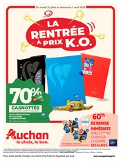 Prospectus Supermarchés Auchan Hypermarché en cours à Saint-Yrieix-sur-Charente et alentours, "La rentrée à prix K.O.", 49 pages, 21/07/2026 - 02/08/2026 Catalogue Supermarchés Auchan Hypermarché en cours à Saint-Yrieix-sur-Charente et alentours, "La rentrée à prix K.O.", 49 pages, 21/07/2026 - 02/08/2026