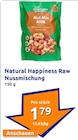 Raw Nussmischung Angebote von Natural Happiness bei Action Göttingen für 1,79 €