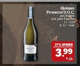 Prosecco D.O.C. im Angebot bei Marktkauf in Nürnberg Prosecco D.O.C. Angebote von Giolano bei Marktkauf Nürnberg für 3,99 €