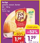 Netto Marken-Discount - Fol Epi Angebot im Prospekt Fol Epi bei Netto Marken-Discount im Prospekt "" für 1,29 €