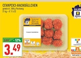 Cevapcici-Hackbällchen Angebote bei Marktkauf Haltern am See für 3,49 €