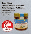 Sommerblüten-, Wald- und Blütenhonig oder Waldhonig aus dem Allgäu von Unser Süden im aktuellen V-Markt Prospekt für 6,99 €