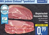 Bayerischer Kasseler-Hals von  im aktuellen EDEKA Prospekt für 0,99 €