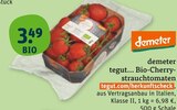tegut... Bio-Cherry-Strauchtomaten im tegut Prospekt tegut... Bio-Cherry-Strauchtomaten von demeter im aktuellen tegut Prospekt für 3,49 €