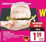 Spargelschinken von Bauerngut für 1,59 € bei EDEKA im Angebot Spargelschinken von Bauerngut im aktuellen EDEKA Prospekt