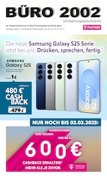 BÜRO 2002 UG Prospekt für Bad Freienwalde: "Die neue Samsung Galaxy S25 Serie jetzt bei uns: Drücken, sprechen, fertig.", 8 Seiten, 10.02.2025 - 28.02.2025