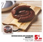 Boudin noir aux oignons à U Express dans Callengeville Boudin noir aux oignons à U Express dans Callengeville