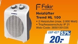 Heizlüfter Trend HL 100 Angebote von Fakir bei expert Aalen für 20,00 €