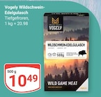 Wildschwein-Edelgulasch von Vogely im aktuellen GLOBUS Prospekt