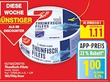 Thunfisch-Filets im E center Prospekt Thunfisch-Filets von Gut&Günstig im aktuellen E center Prospekt für 1,00 €