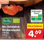 Aktuelles Bio Schweine-Rückensteaks Angebot bei Netto Marken-Discount in Jena ab 4,69 €