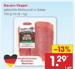 Bauern-Vesper Angebote bei Netto Marken-Discount Warendorf für 1,29 €