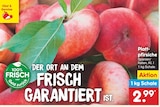 Plattpfirsiche für 2,99 € bei Netto Marken-Discount im Angebot Plattpfirsiche im aktuellen Netto Marken-Discount Prospekt