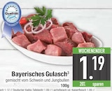 Bayerisches Gulasch Angebote bei E center Rosenheim für 1,19 €