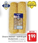 Aktuelles Zuckermais Angebot bei EDEKA in Frankfurt (Main) ab 1,99 €