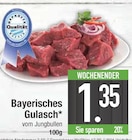 Bayerisches Gulasch von  im aktuellen EDEKA Prospekt für 1,35 €