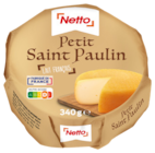 Petit Saint Paulin - Netto en promo chez Netto Petit Saint Paulin - Netto dans le catalogue Netto