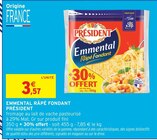 Emmental Râpé Fondant - Président en promo chez Intermarché Super Emmental Râpé Fondant - Président dans le catalogue Intermarché Super