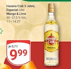 3 Jahre im Angebot bei GLOBUS in Wolfenbüttel 3 Jahre Angebote von Havana Club bei GLOBUS Wolfenbüttel für 9,99 €