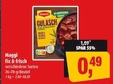 fix & frisch Angebote von Maggi bei Markant Stralsund für 0,49 €