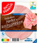 Delikatess Hinterkochschinken im Marktkauf Prospekt Delikatess Hinterkochschinken von Gut & Günstig im aktuellen Marktkauf Prospekt für 1,29 €