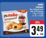 croissant Angebote von nutella bei E center Schwabach für 3,49 €