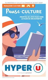 Catalogue Supermarchés Hyper U en cours à Surzur et alentours, "Pause CULTURE", 28 pages, 01/07/2026 - 16/07/2026