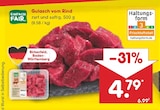 Gulasch vom Rind Angebote von EINFACH FAIR bei Netto Marken-Discount Aalen für 4,79 €