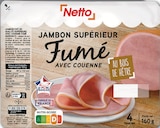 Jambon supérieur avec couenne fumé au bois de hêtre - Netto à 3,00 € dans le catalogue Netto