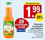 Fruchtsäfte oder Nektare im Angebot bei WEZ in Minden Fruchtsäfte oder Nektare Angebote von Valensina bei WEZ Minden für 1,99 €