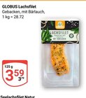 Lachsfilet Angebote von Globus bei GLOBUS Saarbrücken für 3,59 €