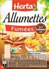 Allumettes fumées - HERTA à 1,04 € dans le catalogue Intermarché