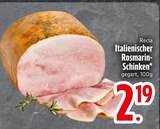 Aktuelle Kräuter Angebote bei EDEKA in München Aktuelles Italienischer Rosmarin-Schinken Angebot bei EDEKA in München ab 2,19 €