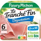 Jambon Le Tranché Fin - FLEURY MICHON dans le catalogue Carrefour