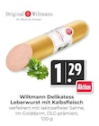 Delikatess Leberwurst mit Kalbsfleisch bei Hieber im Prospekt "" für 1,29 €