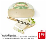 Ziegenkäse im Angebot bei E center in Worms Ziegenkäse Angebote von Landana bei E center Worms für 1,99 €