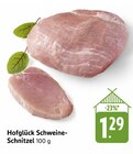 Schweine-Schnitzel Angebote von Hofglück bei EDEKA Mainz für 1,29 €