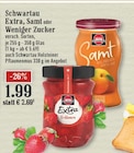 Extra im Angebot bei EDEKA in Hilden Extra Angebote von Schwartau bei EDEKA Hilden für 1,99 €