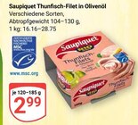 Thunfisch-Filet in Olivenöl im Angebot bei GLOBUS in Hanau Thunfisch-Filet in Olivenöl Angebote von Saupiquet bei GLOBUS Hanau für 2,99 €