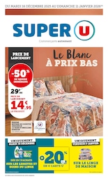 Prospectus Supermarchés de Super U à Bouaye: "Super U", 18 pages, 16/12/2025 - 11/01/2026