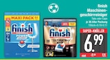 Maschinengeschirrreiniger Tabs im Angebot bei EDEKA in Ingolstadt Maschinengeschirrreiniger Tabs Angebote von finish bei EDEKA Ingolstadt für 6,99 €