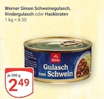 Schweinegulasch Angebote von Werner Simon bei GLOBUS Viersen für 2,49 €