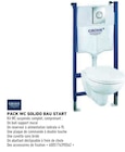 Pack WC Solido Bau Start - Grohe - Brico Cash à Thionville Pack WC Solido Bau Start - Grohe en promo chez Brico Cash Thionville