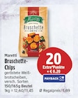 Bruschette-Chips von Maretti für 1,89 € bei EDEKA im Angebot Bruschette-Chips von Maretti im aktuellen EDEKA Prospekt