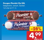 Plombir Eis XXL im Angebot bei Netto Marken-Discount in Filderstadt Plombir Eis XXL Angebote von Dovgan bei Netto Marken-Discount Filderstadt für 4,99 €