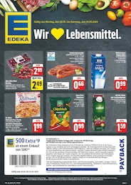 Der aktuelle EDEKA Prospekt Der aktuelle EDEKA Prospekt Wir lieben Lebensmittel!