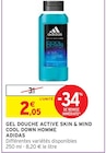 Gel douche Active skin & mind Cool Down homme - Adidas en promo chez Intermarché Nice à 2,05 €