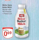 Reine Butter Milch Becher im Angebot bei GLOBUS in Amberg Reine Butter Milch Becher Angebote von Müller bei GLOBUS Amberg für 0,69 €